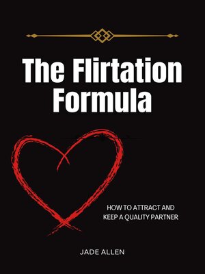 cover image of The Flirtation Formula